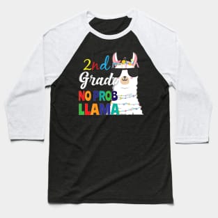 2Nd Grade No Prob Llama Eacher Student First Day Of School Baseball T-Shirt